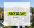 Back to Ohio (Part 2)